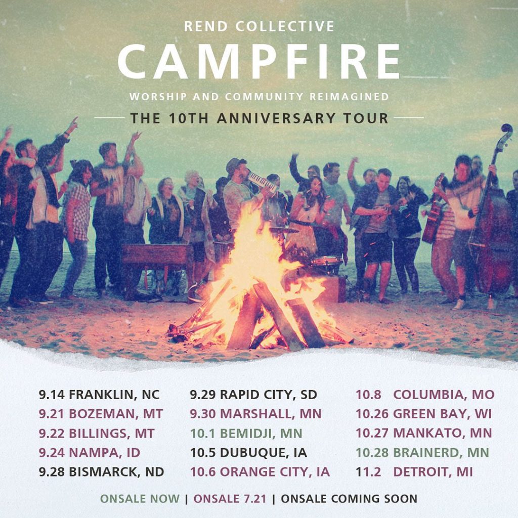 Rend Collective Campfire The 10th Anniversary Tour Ottawa Lake