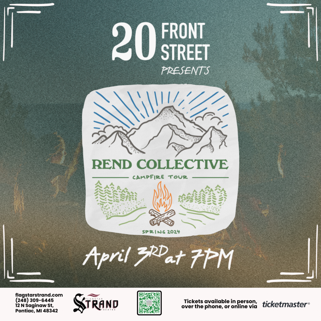 20 Front Street Presents Rend Collective Campfire Tour Pontiac